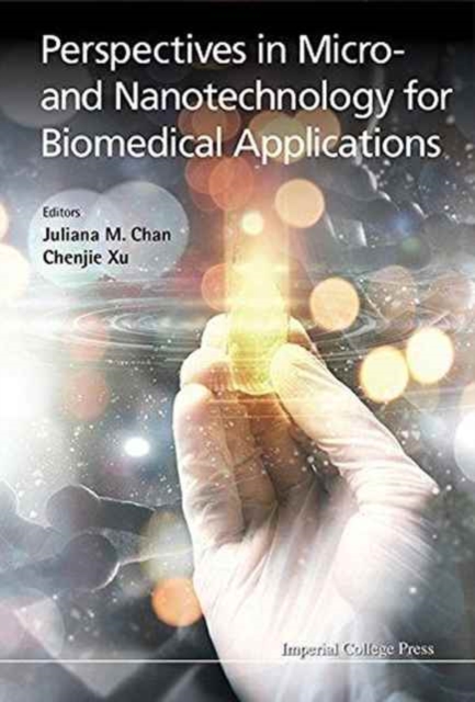 Perspectives In Micro- And Nanotechnology For Biomedical Applications, Hardback Book