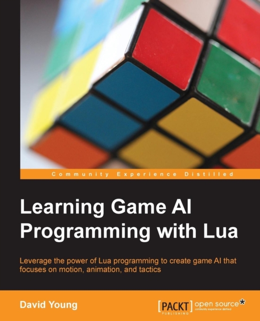 Learning Game AI Programming with Lua, Electronic book text Book