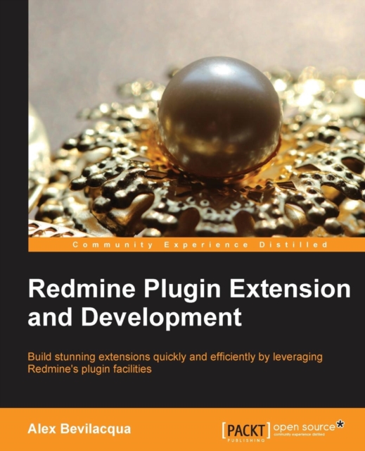 Redmine Plugin Extension and Development, Electronic book text Book