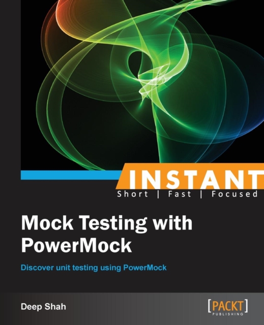 Instant Mock Testing with PowerMock, Paperback / softback Book
