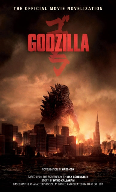 Godzilla - The Official Movie Novelization, EPUB eBook