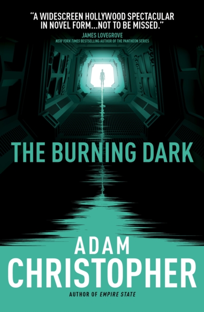 The Burning Dark : A Spider Wars Novel, Paperback / softback Book