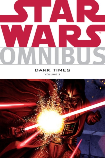 Star Wars Omnibus : Dark Times v. 2, Paperback / softback Book