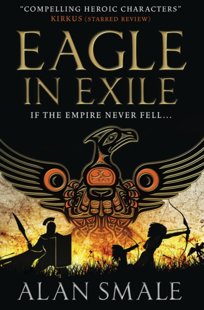 Eagle in Exile (The Hesperian Trilogy #2), Paperback / softback Book