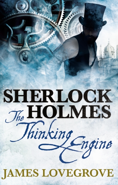 Sherlock Holmes: The Thinking Engine, EPUB eBook