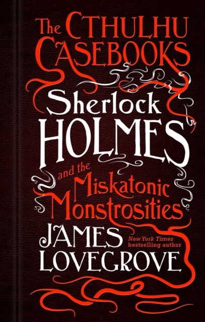 Sherlock Holmes and the Miskatonic Monstrosities, EPUB eBook