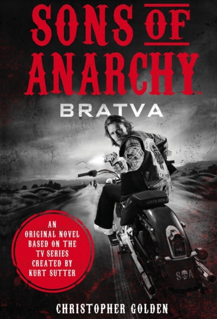 Sons of Anarchy - Bratva, Paperback / softback Book