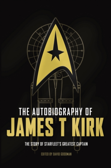 The Autobiography of James T. Kirk, Paperback / softback Book