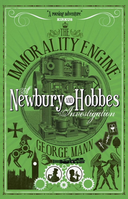 The Immorality Engine: A Newbury & Hobbes Investigation, EPUB eBook