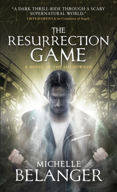 The Resurrection Game : Conspiracy of Angels 3, Paperback / softback Book