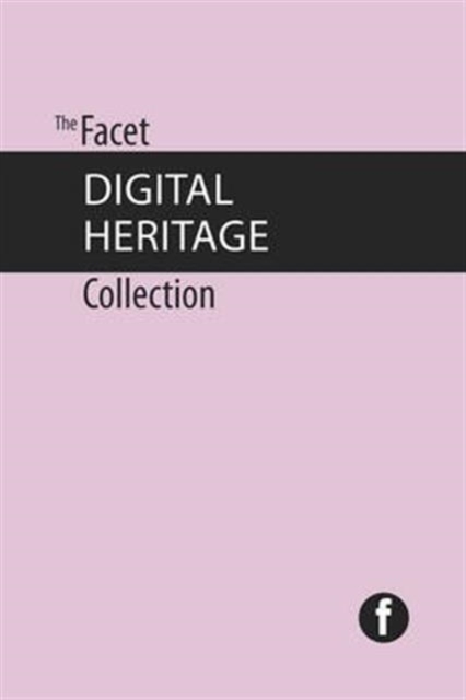 The Facet Digital Heritage Collection, Paperback / softback Book