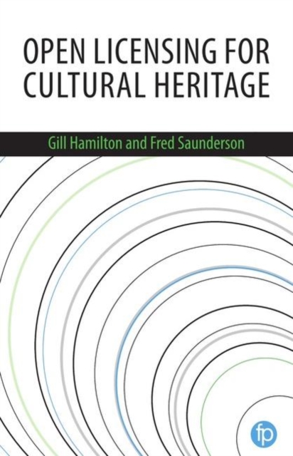 Open Licensing for Cultural Heritage, Hardback Book
