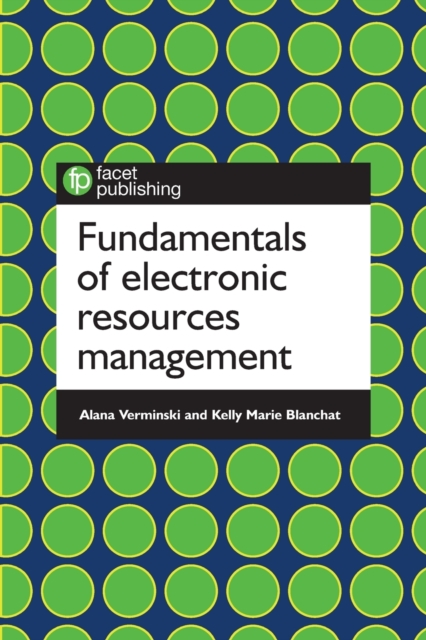 Fundamentals of Electronic Resources Management, Paperback / softback Book