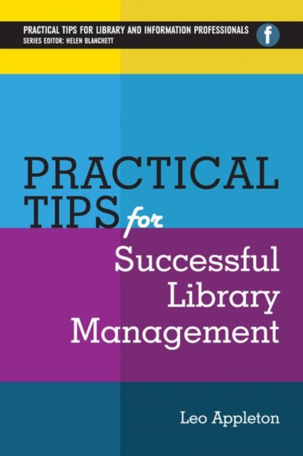 Practical Tips for Successful Library Management, Hardback Book