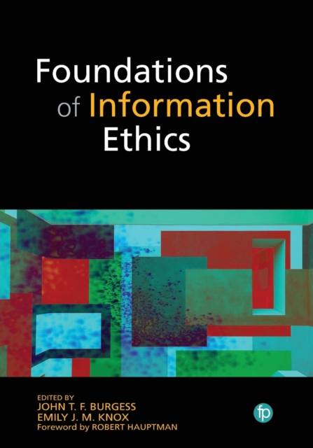 Foundations of Information Ethics, Paperback / softback Book