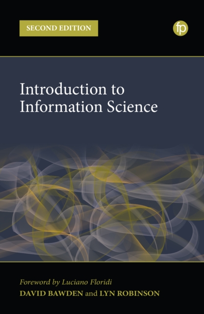 Introduction to Information Science, Paperback / softback Book