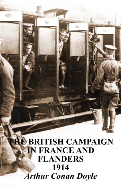 British Campaigns in France and Flanders 1914, Paperback / softback Book