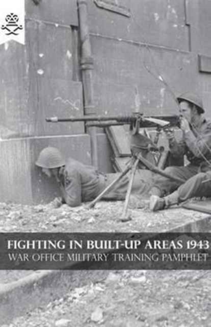 Fighting in Built-Up Areas 1943, Paperback / softback Book