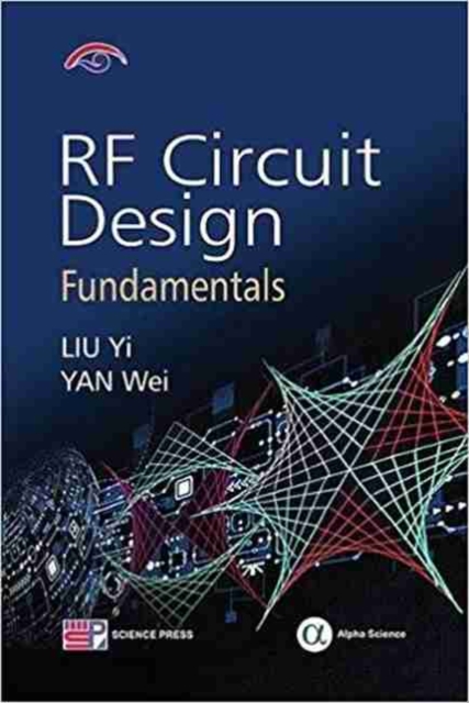 RF Circuit Design : Fundamentals, Hardback Book