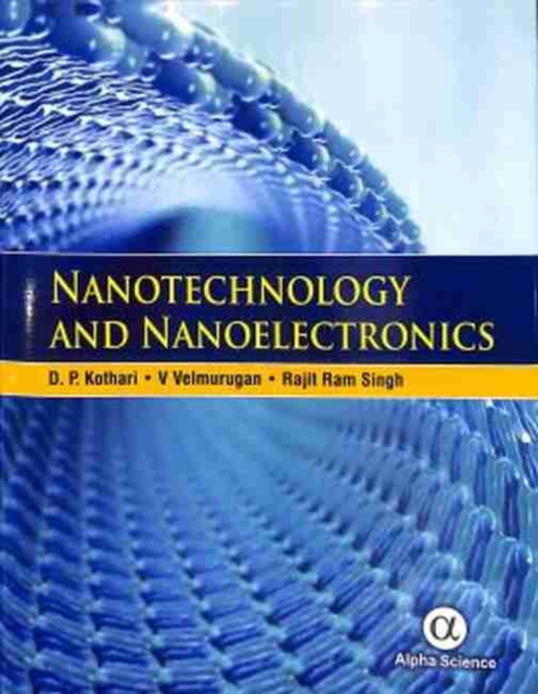 Nanotechnology and Nanoelectronics, Hardback Book