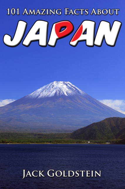 101 Amazing Facts About Japan, EPUB eBook