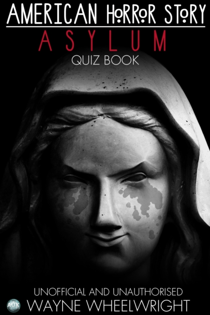 American Horror Story - Asylum Quiz Book : Season 2, PDF eBook