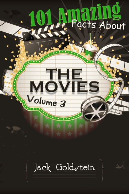 101 Amazing Facts about The Movies - Volume 3, PDF eBook