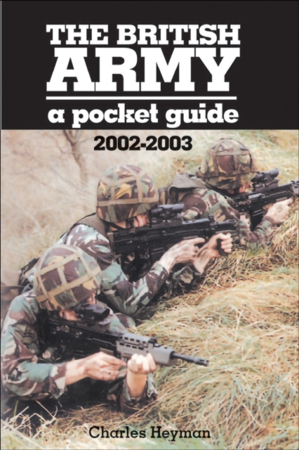The British Army : A Pocket Guide, 2002-2003, EPUB eBook