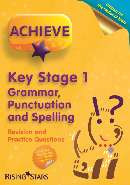 Achieve KS1 Grammar, Punctuation & Spelling Revision & Practice Questions, Paperback / softback Book
