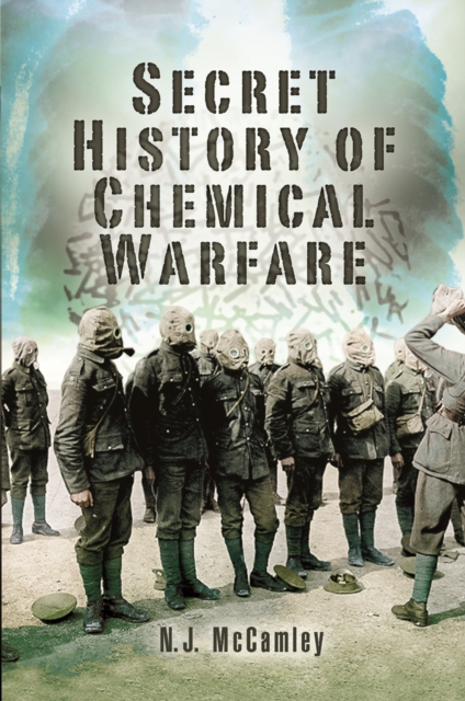 Secret History of Chemical Warfare, PDF eBook