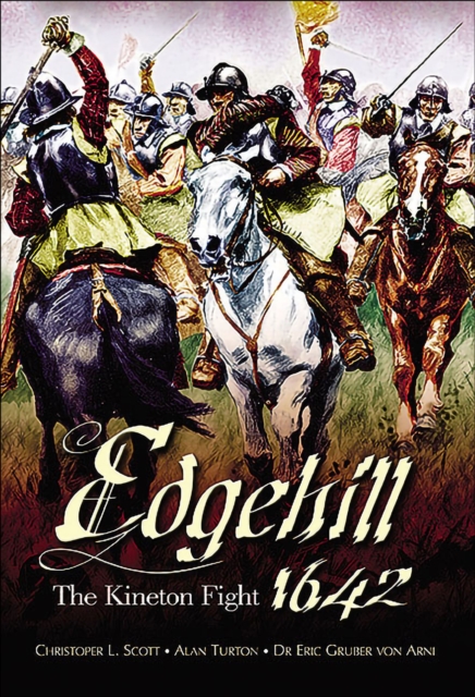 Edgehill 1642 : The Battle Reinterpreted, EPUB eBook