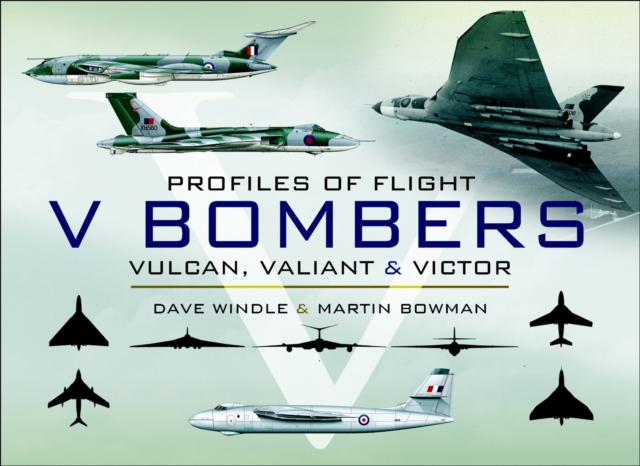 V Bombers : Vulcan, Valiant & Victor, EPUB eBook