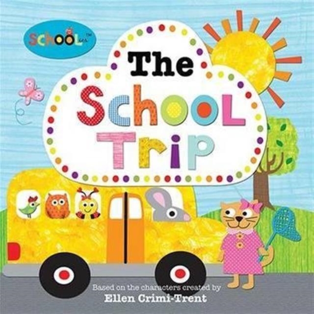 The School Trip, Paperback / softback Book