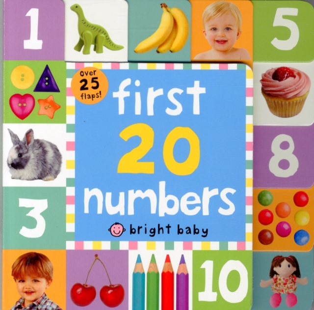 First 20 Numbers : Lift The Flap Tab Books, Board book Book