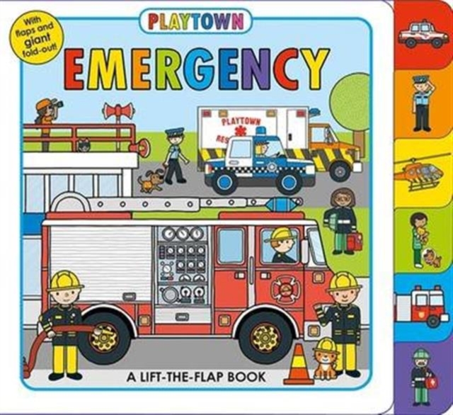 Playtown Emergency : Playtown, Board book Book