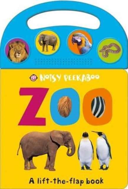 Zoo : Noisy Peekaboo, Board book Book