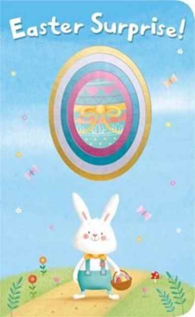 Easter Surprise : Shiny Shapes, Board book Book