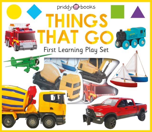 First Learning Play Set: Things That Go, Board book Book