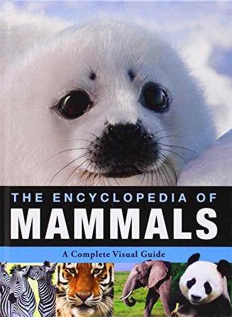 Encyclopedia of Animals - Mammals, Hardback Book
