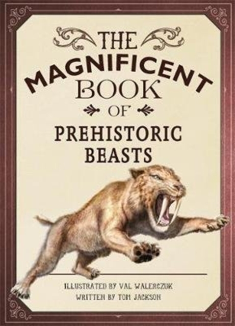The Magnificent Book of Prehistoric Beasts, Hardback Book