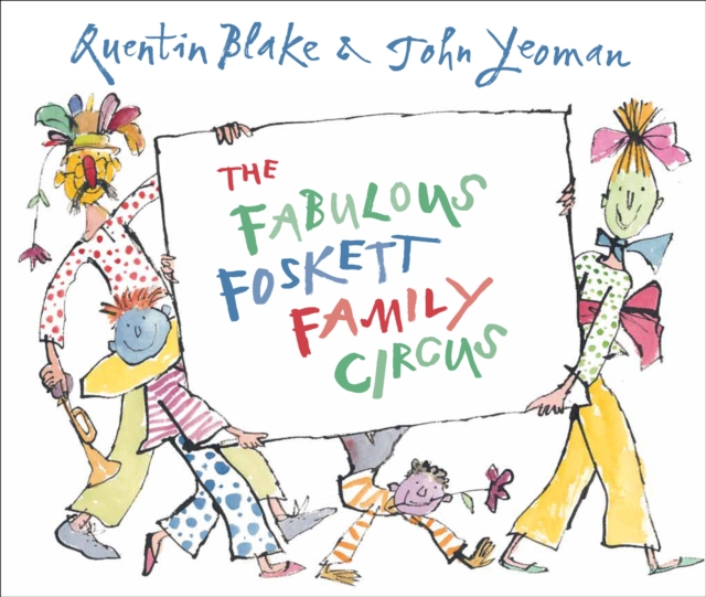 The Fabulous Foskett Family Circus, Paperback / softback Book