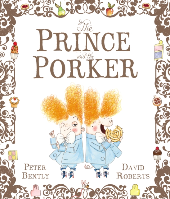 The Prince and the Porker, Hardback Book