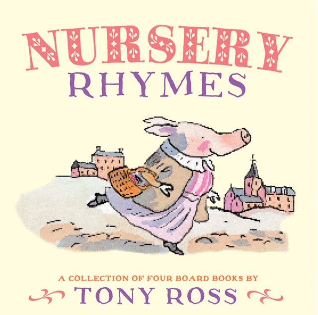 Nursery Rhymes : A Collection of Four Board Books, Hardback Book