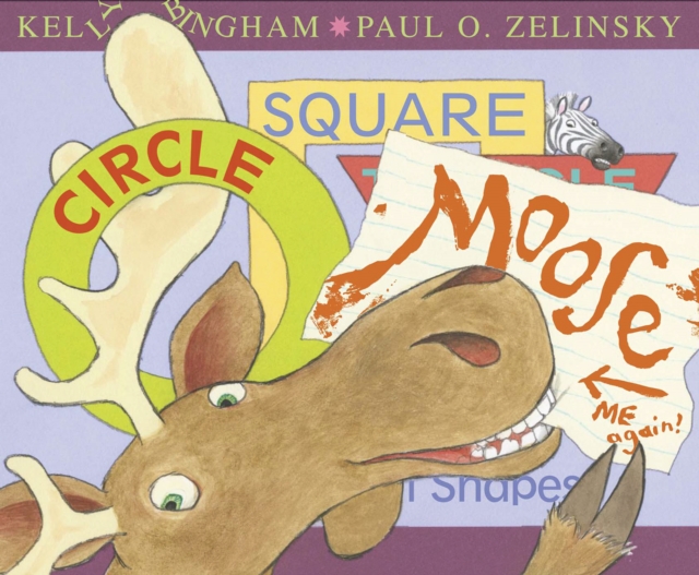 Circle, Square, Moose, Paperback / softback Book