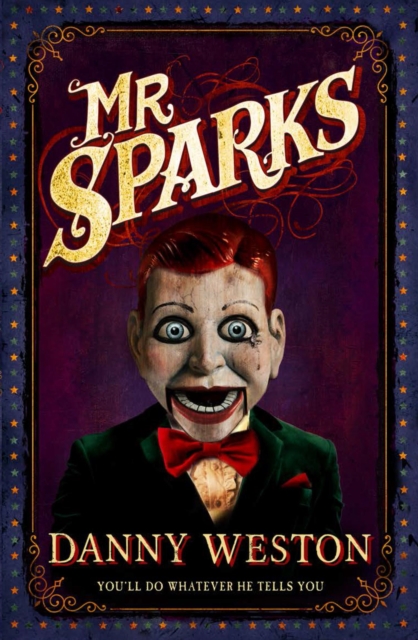 Mr Sparks, Paperback / softback Book
