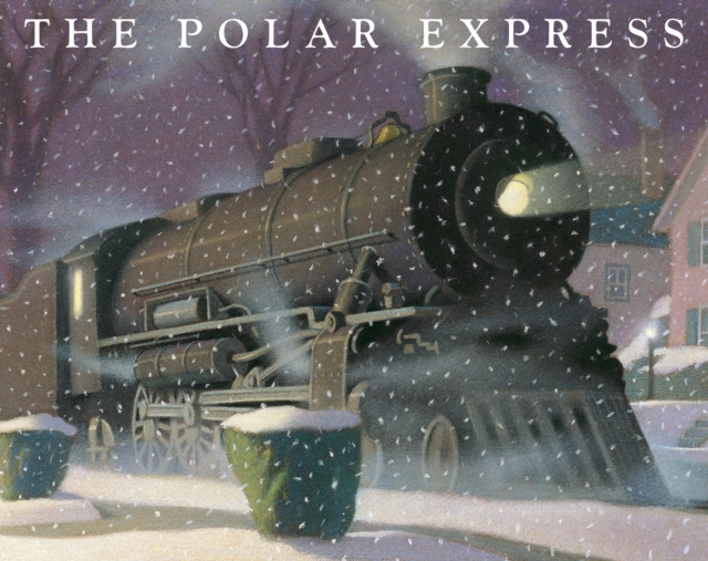 The Polar Express : 35th Anniversary Edition, Paperback / softback Book