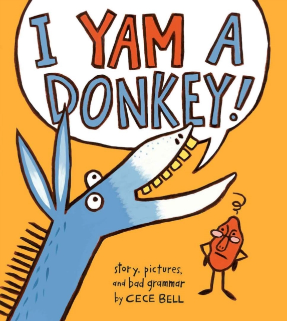 I Yam a Donkey, Paperback / softback Book