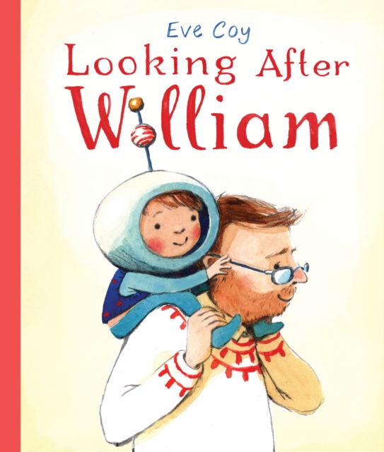 Looking After William, Hardback Book