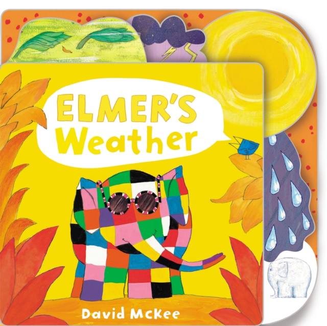 Elmer's Weather : Tabbed Board Book, Board book Book