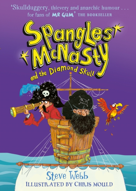 Spangles McNasty and the Diamond Skull, Paperback / softback Book